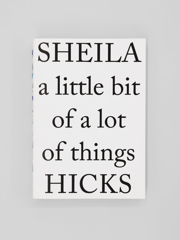 Sheila Hicks. a little bit of a lot of things