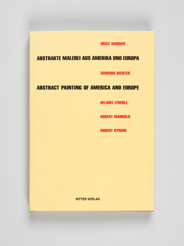 Abstrakte Malerei aus Amerika und Europa / Abstract Painting of America and Europe