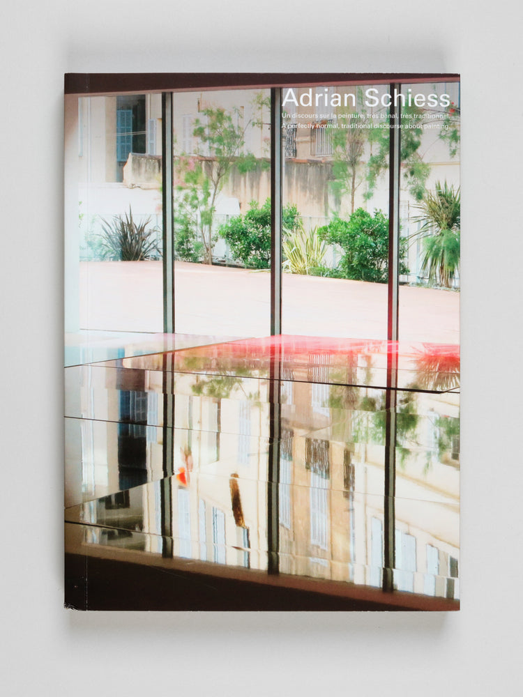 Adrian Schiess. Un discours sur la peinture, très banal, très traditionnel