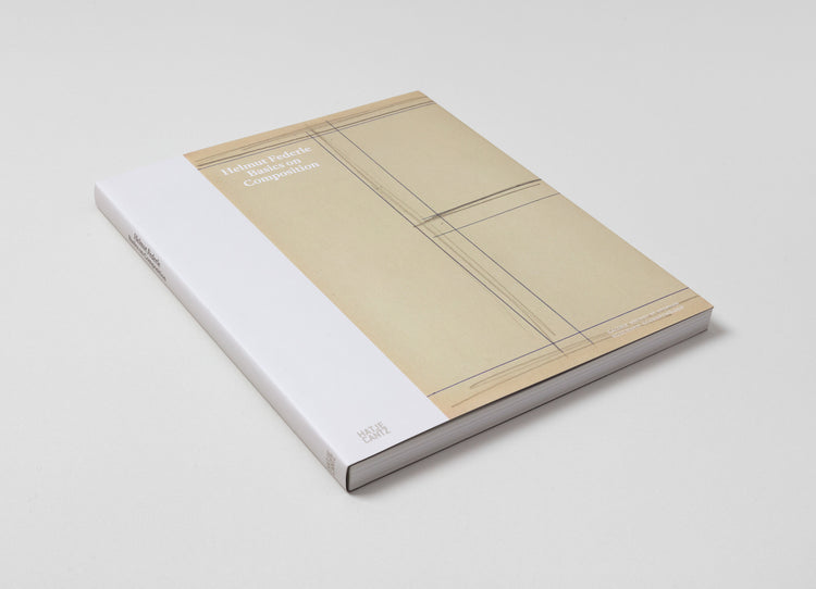 Helmut Federle. Basics on Composition