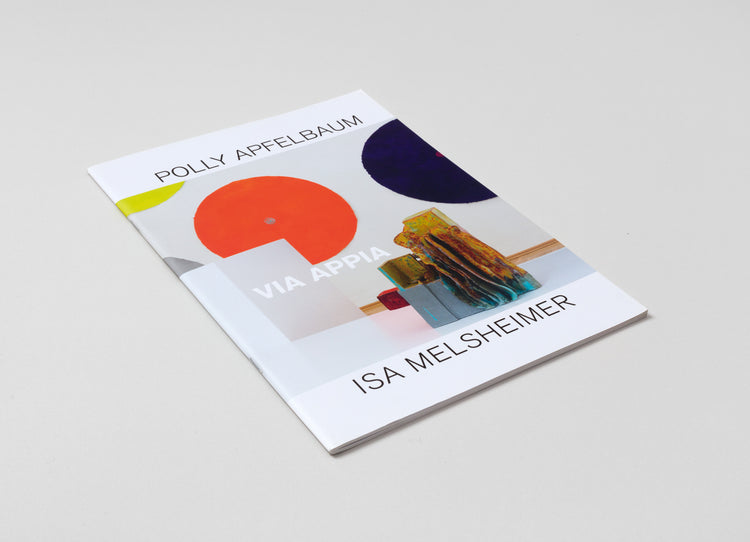 Polly Apfelbaum. Isa Melsheimer. Via Appia