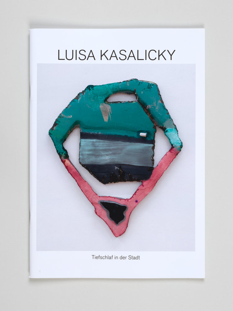Luisa Kasalicky. Tiefschlaf in der Stadt