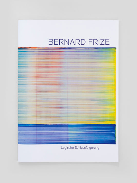Bernard Frize. Logische Schlussfolgerung