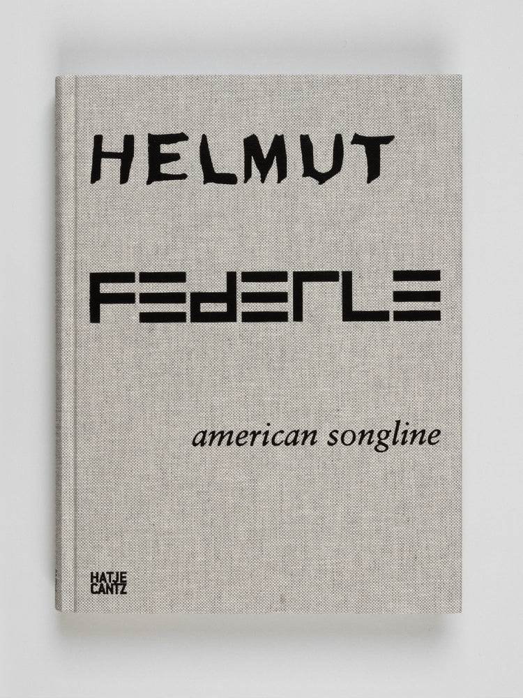 Helmut Federle. American Songline