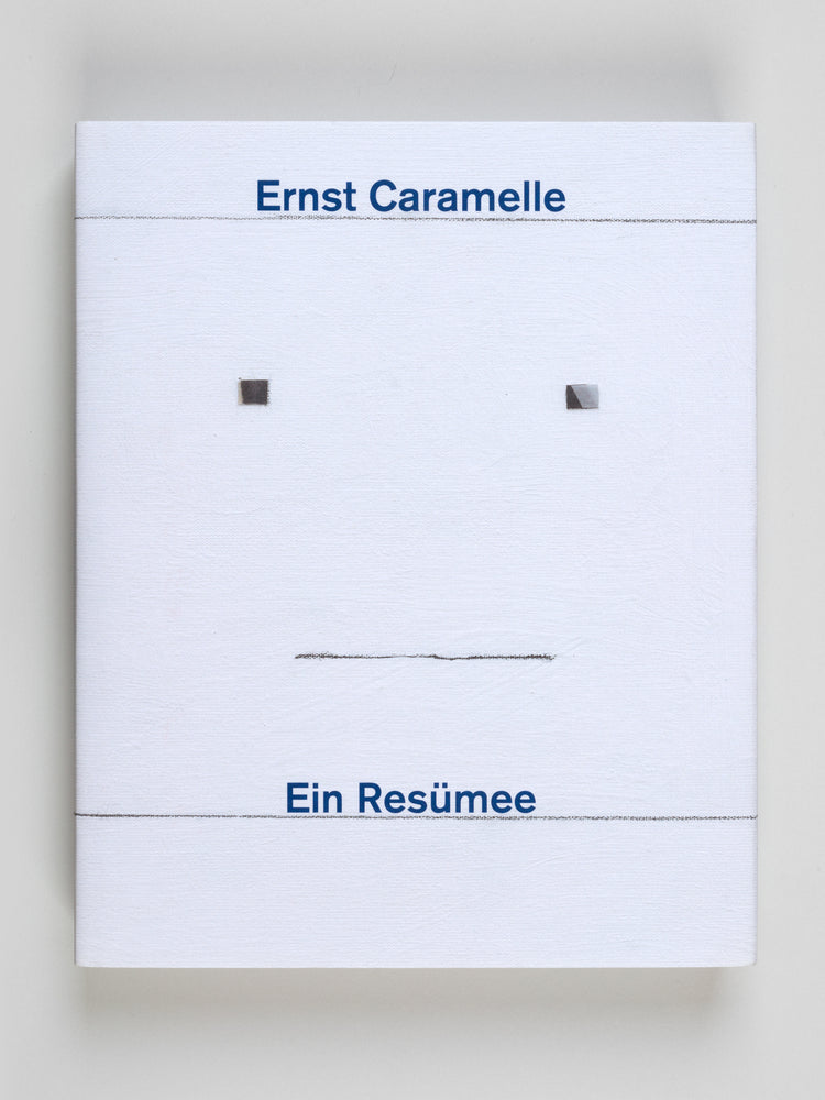 Ernst Caramelle. Ein Resümee